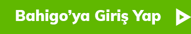 Yeşil buton üzerinde Bahigo’ya Giriş Yap yazısı