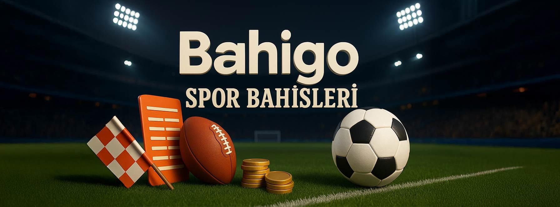 Bahigo Spor Bahisleri